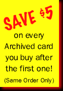 Save $5 on Archived Cards
